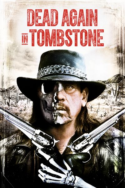 Dead Again In Tombstone - Digital Code - HD
