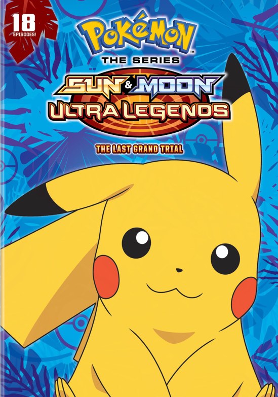 Pokémon: Sun And Moon Ultra Legends - The Last Grand Trial - DVD [ 2018 ]  - Anime Movies On DVD - Movies On GRUV